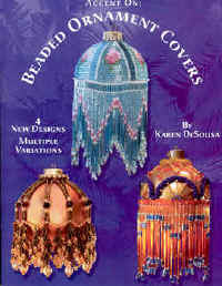 Accent on Beaded Ornament Covers book - beading Karen DeSousa 