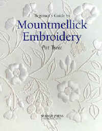 Beginner's Guide to Mountmellick Embroidery