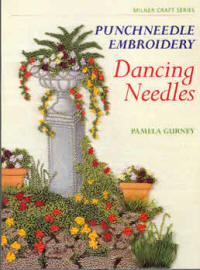 Punchneedle Embroidery: Dancing Needles  Pamela Gurney